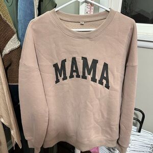 Mama medium women’s crew nexk sweatshirt